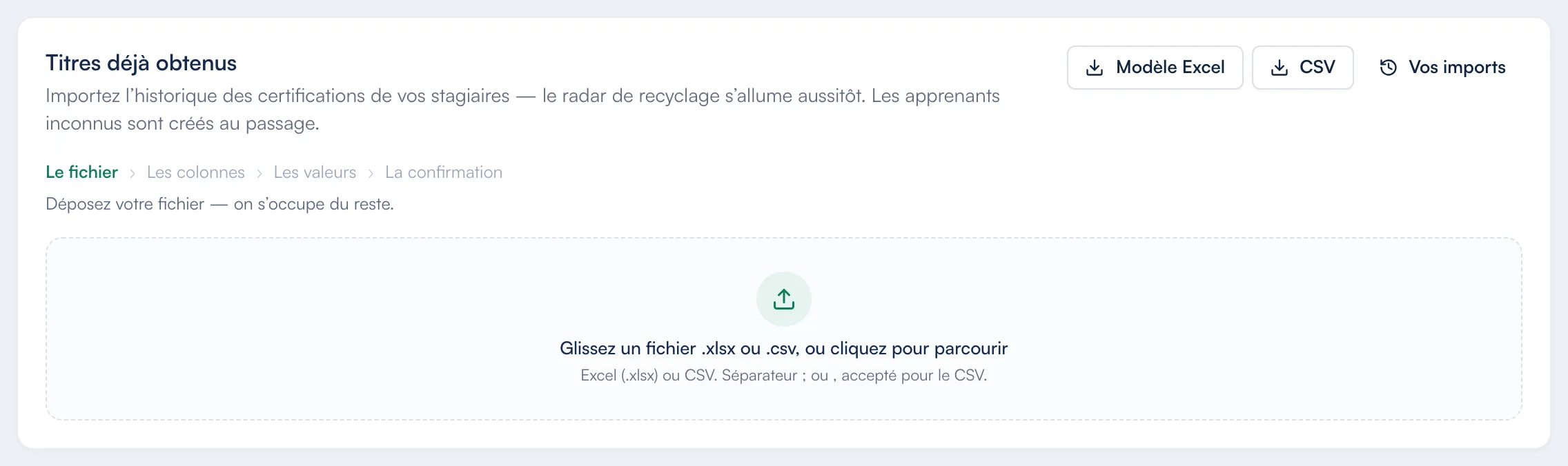 Carte « Titres déjà obtenus » de Certelio : le dépôt d’un fichier Excel ou CSV des certifications déjà délivrées, en quatre temps (le fichier, les colonnes, les valeurs, la confirmation).